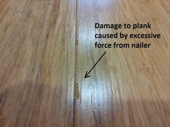 Excessive Force Damage Bamboo Flooring Planks Nail Gun